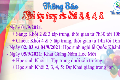 TRƯỜNG TIỂU HỌC NAM VÂN THÔNG BÁO LỊCH TẬP TRUNG HỌC SINH LỚP 2, 3, 4, 5